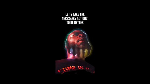 The Necessary Actions #dayodman #actions #measures #eeyayyahh #motivation