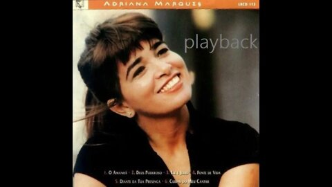 Adriana Marques nosso encontro play back