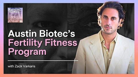 Austin Biotec’s Fertility Fitness Program