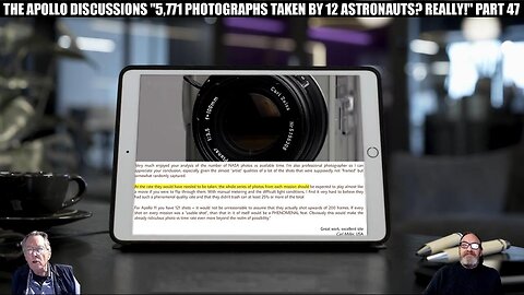 THE APOLLO DISCUSSIONS "5,771 PHOTOS TAKEN BY 12 ASTRONAUTS? REALLY!" PART 47