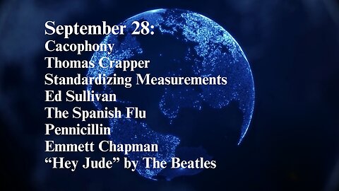 September 28: Cacophony, Some Interesting People, Medical Matters, and “Hey Jude” by The Beatles