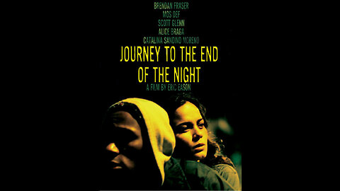 Trailer - Journey to the End of the Night - 2006