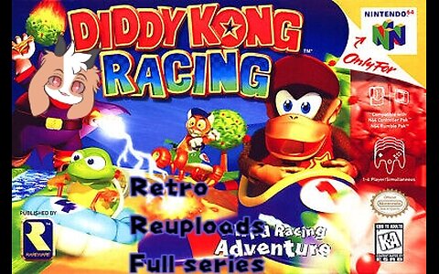 Retro Reuploads: Let's Play Diddy Kong Racing The Movie (Full Series)