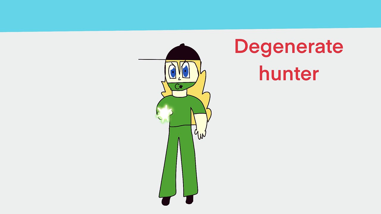 Degenerate hunter
