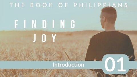 Philippians 01. Introduction to the Book of Philippians