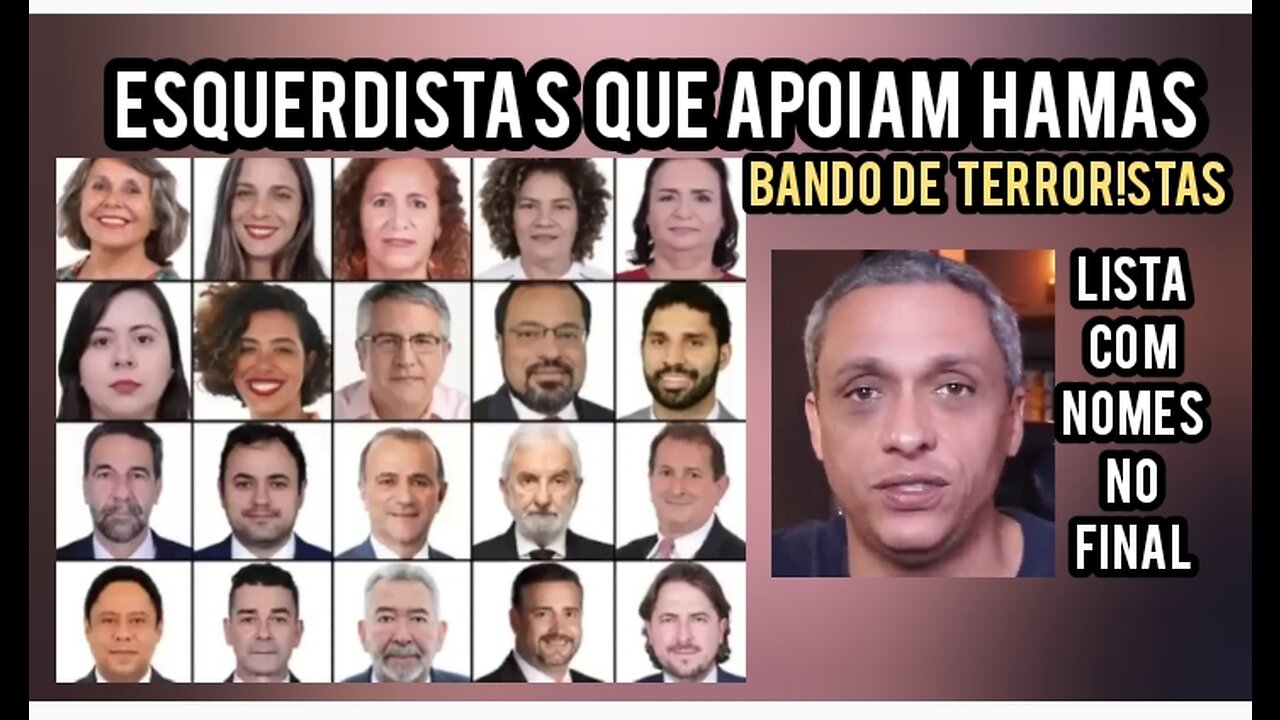 LISTA QUE EU LÍ DOS TERRORISTAS ESQUERDISTAS QUE APOIAM O HAMAS E GUSTAVO GAYER