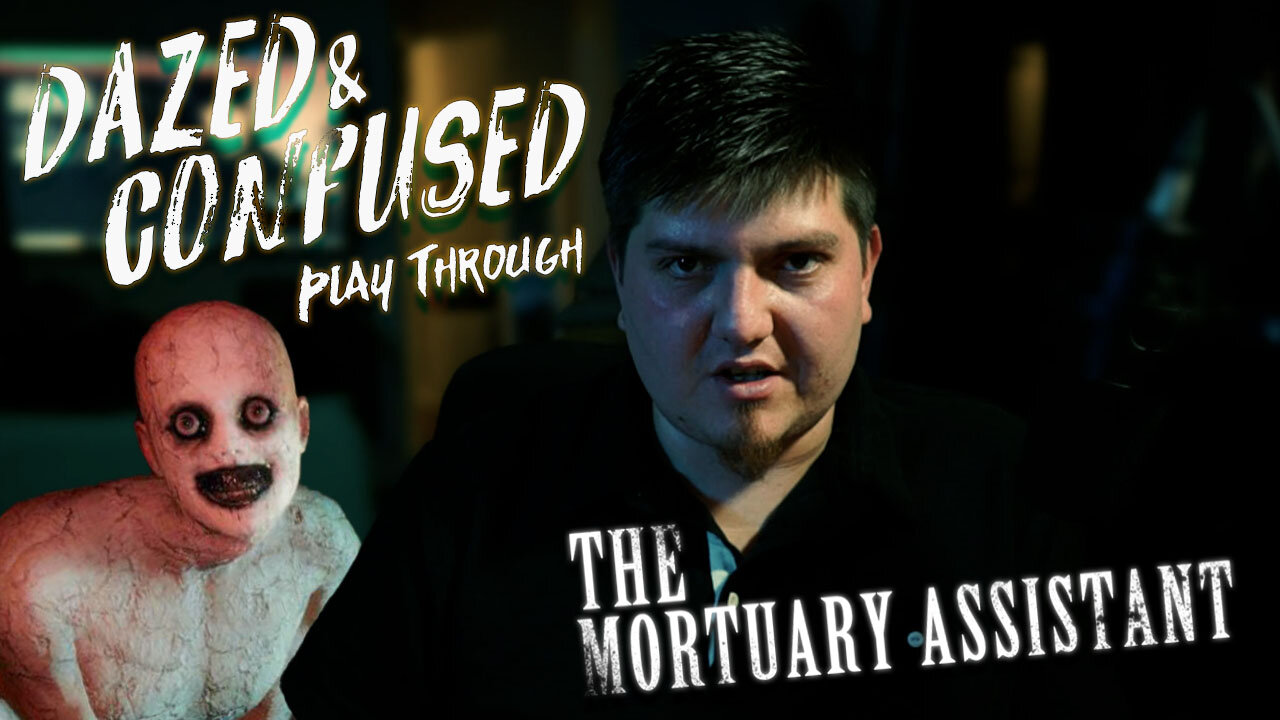 How to play The Mortuary Assistant - While Dazed and Confused