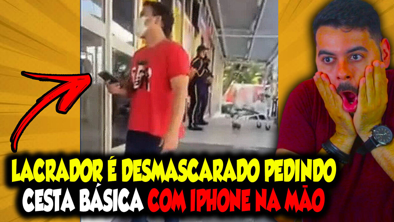 Lacrador é DESMASCARADO PEDINDO CESTA BÁSICA com IPHONE na mão