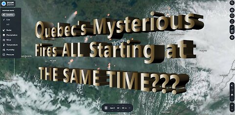 WW3 Agenda?: What is the Qubec Mystery of ALL these Fires Starting at the same time? 17 min