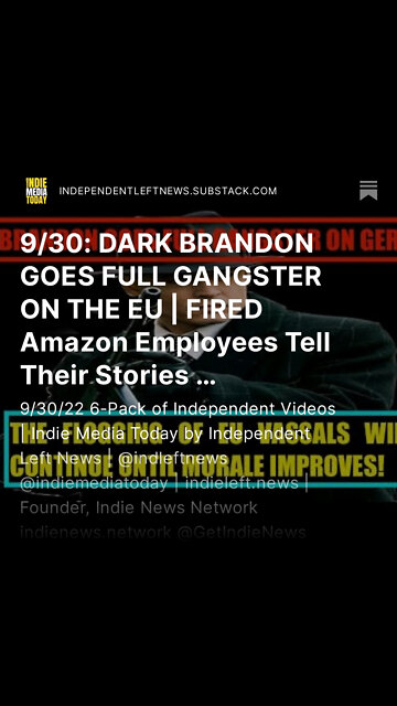 9/30: DARK BRANDON GOES FULL GANGSTER ON THE EU | FIRED Amazon Employees Tell Their Stories + more!