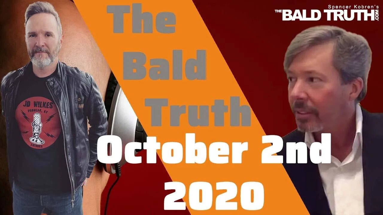 The Bald Truth - October 2nd, 2020