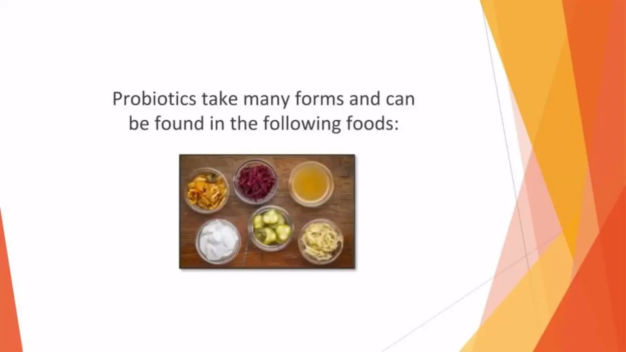 Video 9 Add Probiotics to Your Diet