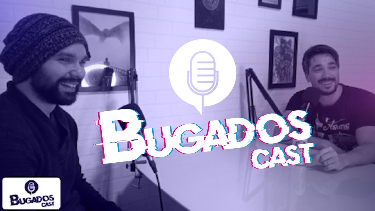 Bugados Podcast 1#