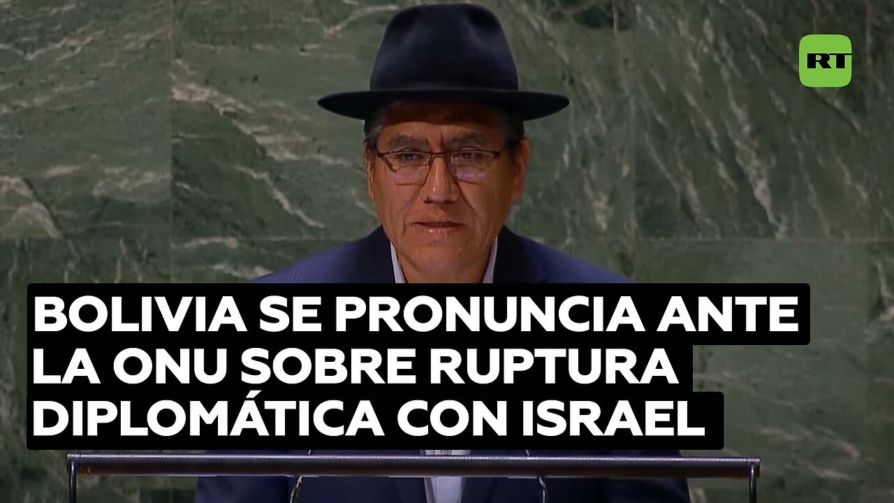 "Queremos estar del lado correcto de la historia": Bolivia ante la ONU