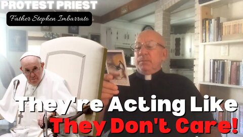 Vatican, Bishops Acting Like They Don't Care! | Fr. Stephen Imbarrato Live