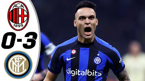 Inter vs Milan 3-0 Coppa Italia - 2023 Highlights