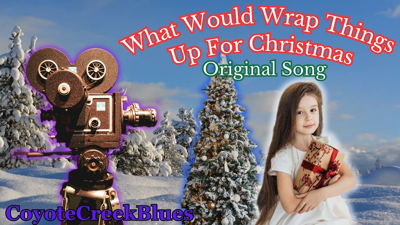What Would Wrap Things Up For Christmas An Original Song