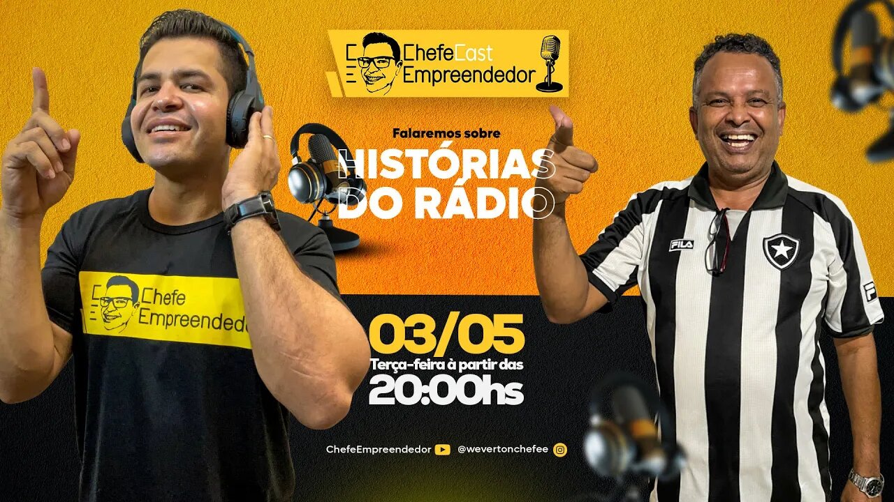 ChefeCast TOMAS DE AQUINO CARVALHO o Rei do Rádio | sobre Histórias do Rádio