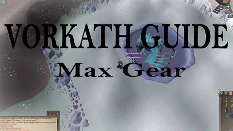 Vorkath guide osrs max gear 2020 (No woox walk) Best money in old school runescape [OSRS]