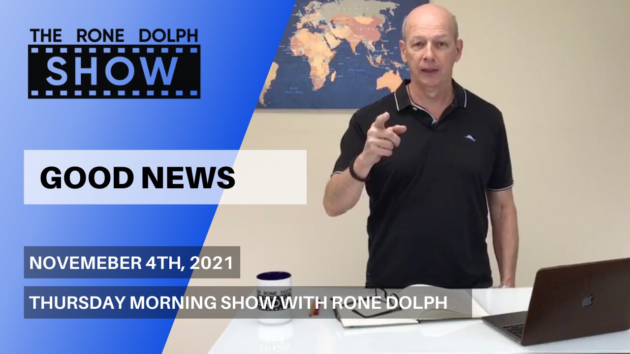 Good News - Thursday Morning Teaching | The Rone Dolph Show