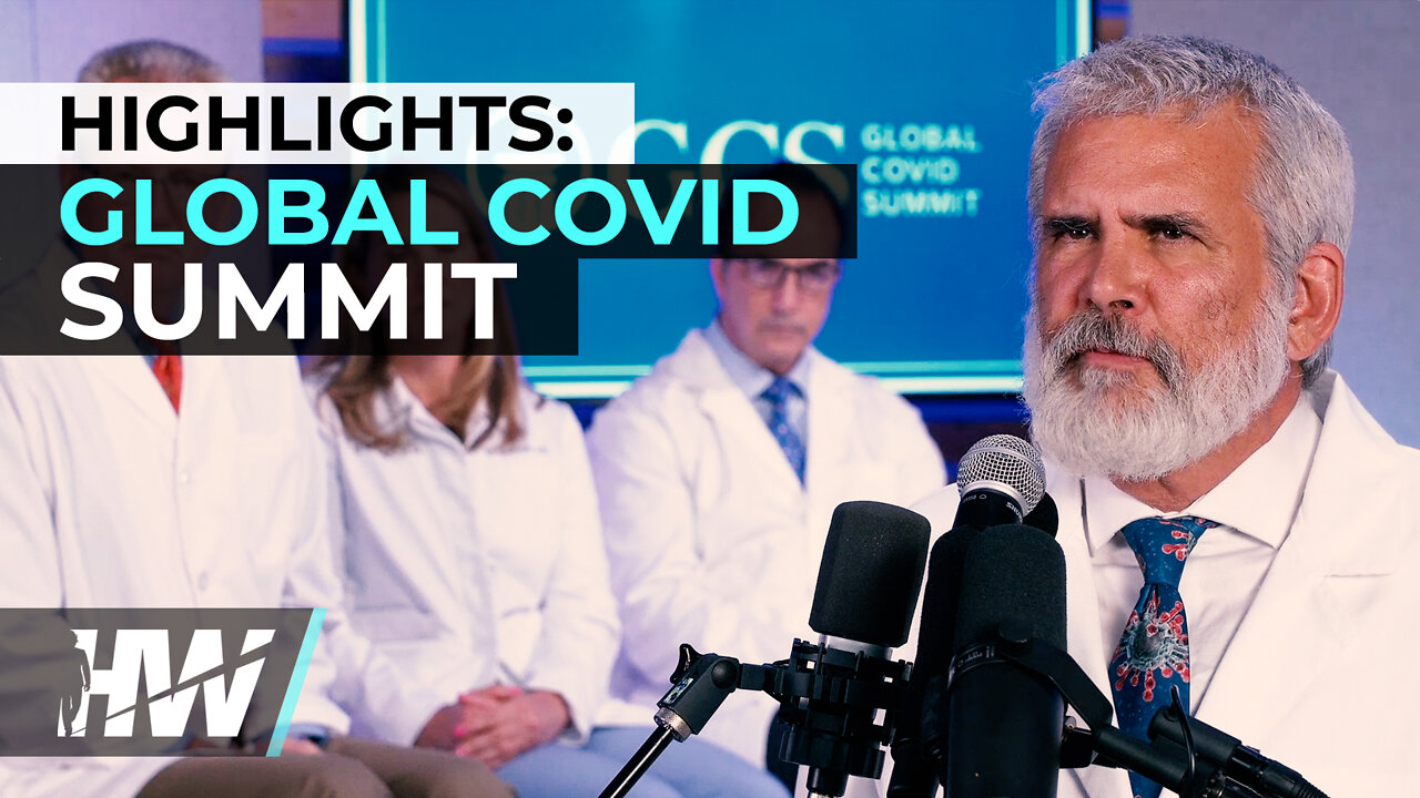 HIGHLIGHTS: GLOBAL COVID SUMMIT