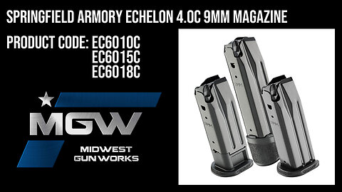 Springfield Armory Echelon 4.0C 9mm Magazines