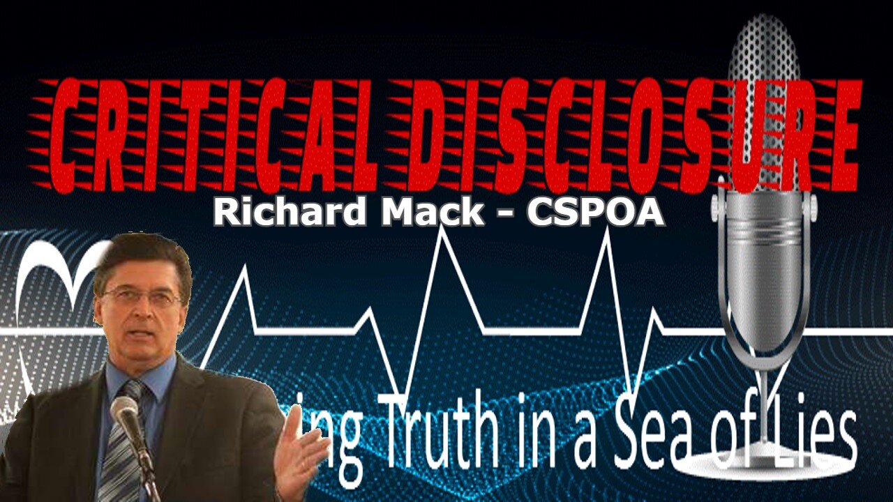 Critical Disclosure Radio – Sheriff Richard Mack of CSPOA - Live