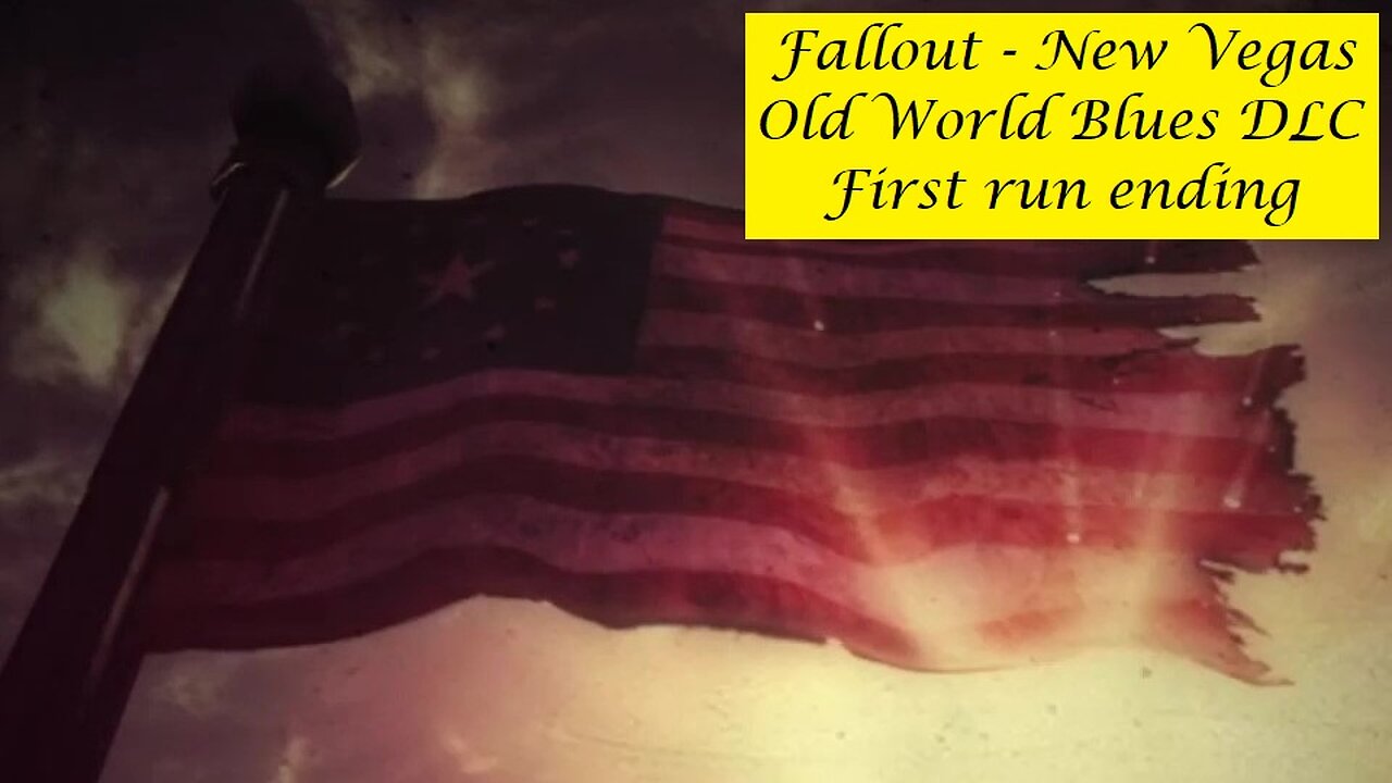 Fallout : New Vegas - Old World Blues DLC Ending