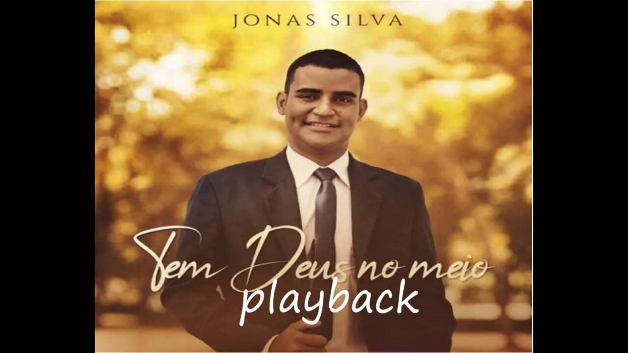 Jonas Silva só uma palavra play back