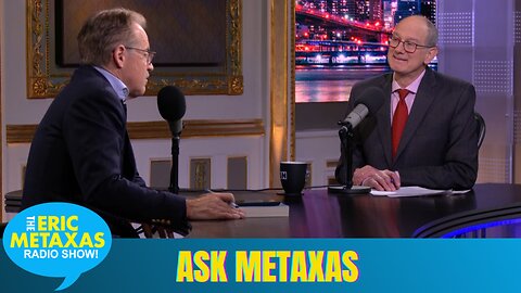 Eric Explains the Greek Meaning of His Last Name on This Latest Installment of Ask Metaxas!