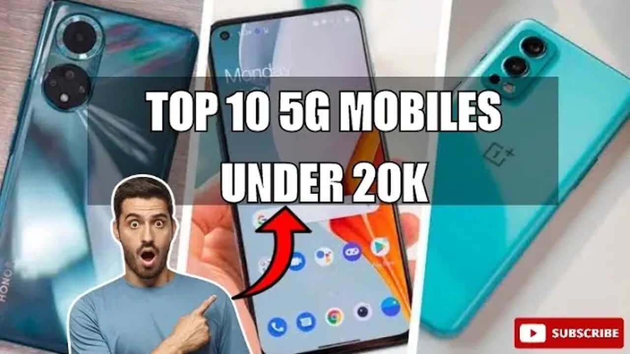 Top 10 5G Mobiles Under 20K