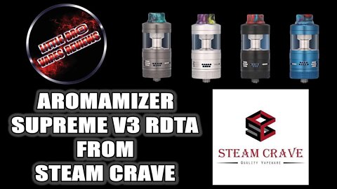 AROMAMIZER SUPREME V3 RDTA FROM STEAM CRAVE