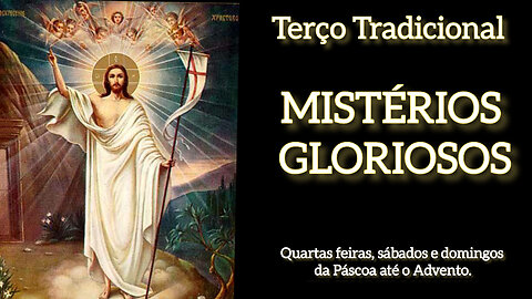 Terço Tradicional - Mistérios Gloriosos