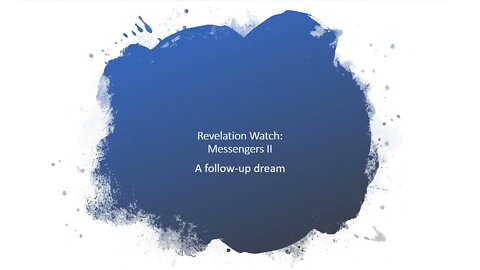 Revelation Watch - Messengers II