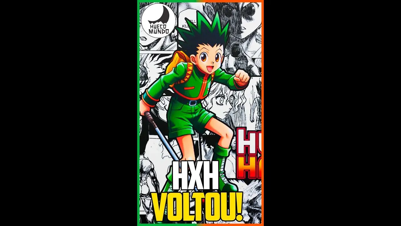 HUNTERXHUNTER VOLTOU! #Shorts | Hueco Mundo