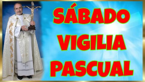 106 SÁBADO VIGILIA PASCUAL2022. 4K