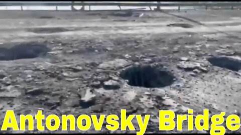 Antonovsky Bridge in #Kherson SHELLED!