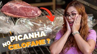 SERÁ QUE DA PRA FAZER PICANHA NO CELOFANE?