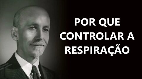 CONTROLANDO A RESPIRAÇÃO, PAUL BRUNTON DUBLADO