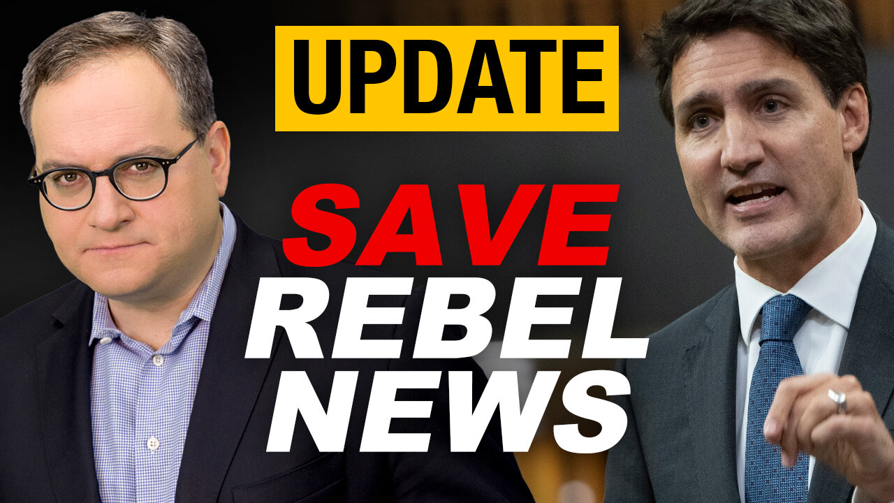 UPDATE: Trudeau's minions are trying to shut us down — save Rebel News!