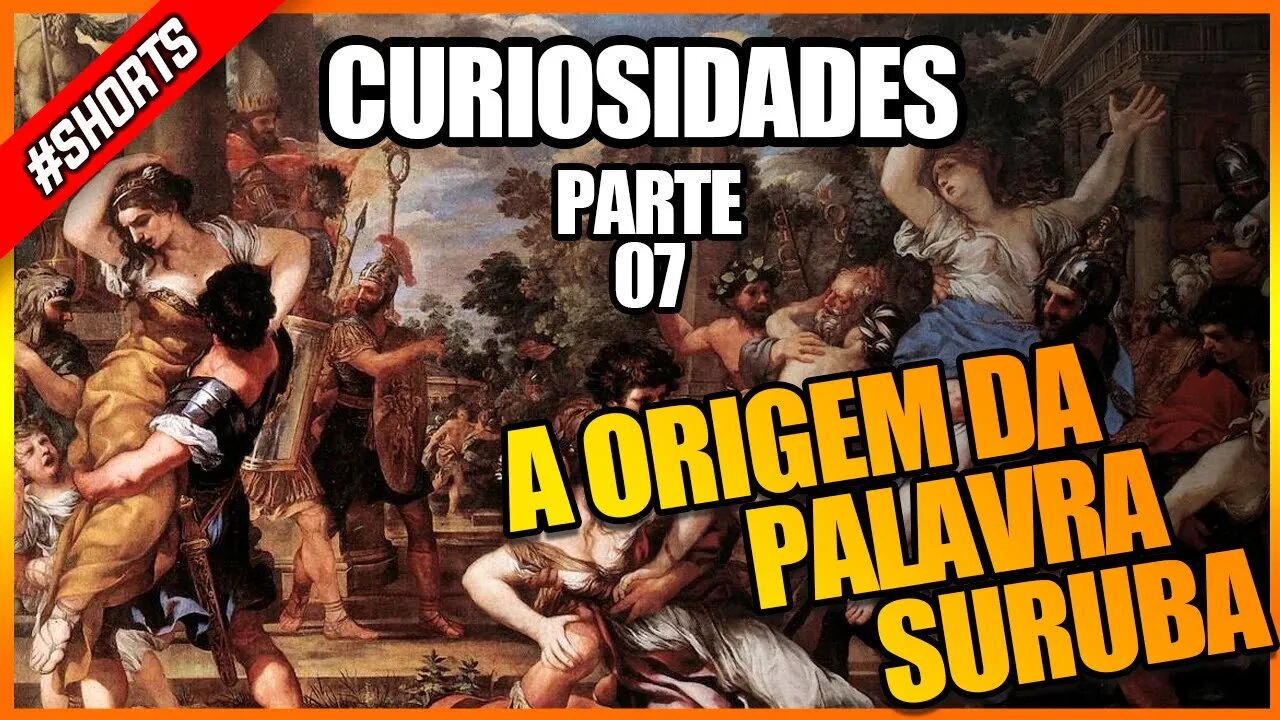 A Origem da Palavra Suruba #shorts #história #curiosidades #sexonahisoria #viral #fatoscurioso