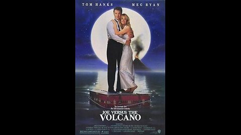 Trailer - Joe Versus The Volcano - 1990