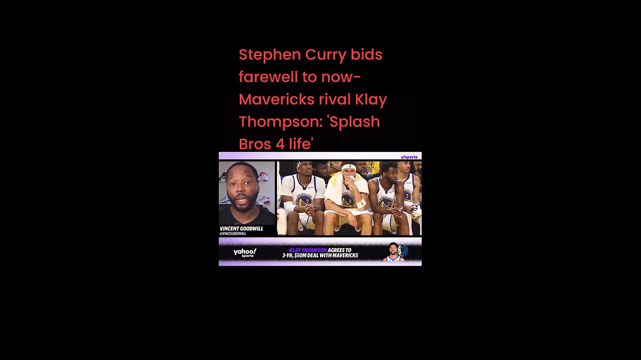 Stephen Curry bids farewell to now-Mavericks rival Klay Thompson: 'Splash Bros 4 life'