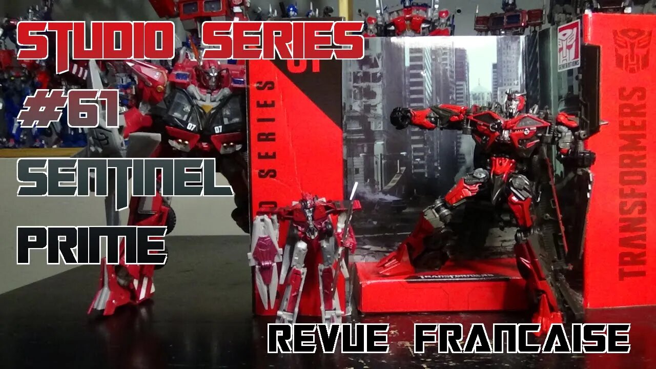 [Francais] Revue Video du Studio Series 61 Sentinel Prime