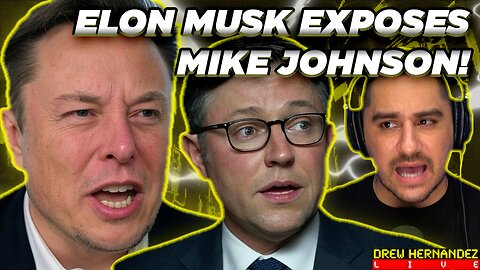 ELON EXPOSES MIKE JOHNSON FOR PUSHING INSANE OMNIBUS BILL