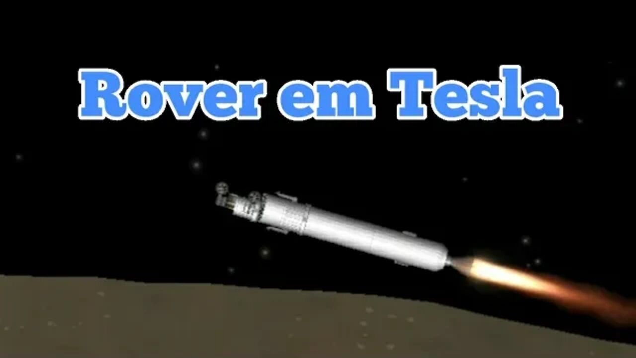 Levando um rover para Tesla | Spaceflight Simulator