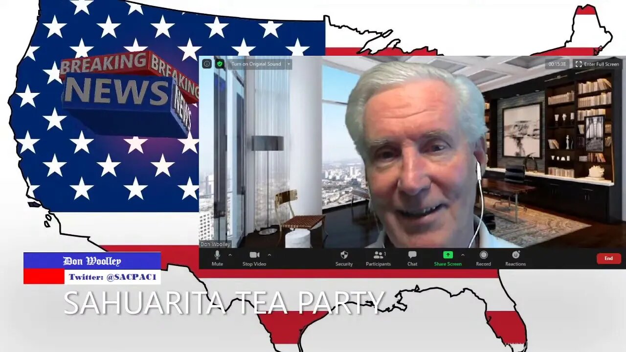 Copy of Sahuarita Tea Party with Don Woolley, BREAKING NEWS, Poll watching 2020