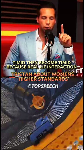 Tristian Tate “ Woman have a High Expectation “