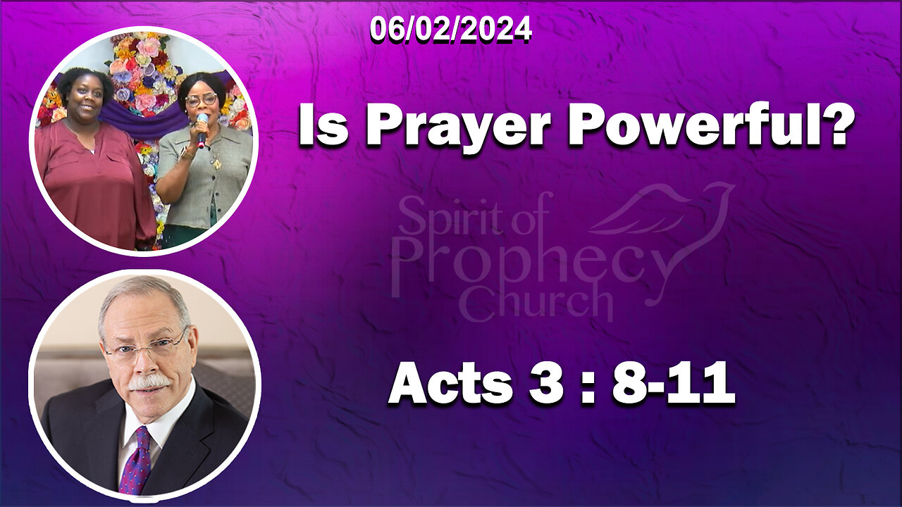 Spirit of Prophecy Sunday Service 06/02/2024