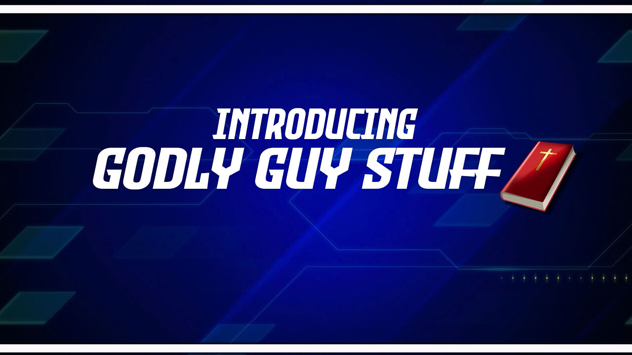 Welcome to Godly Guy Stuff!!